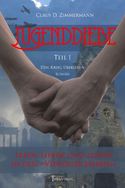 Claus D. Zimmermann, Tribus Verlag - Jugenddiebe, E-bok