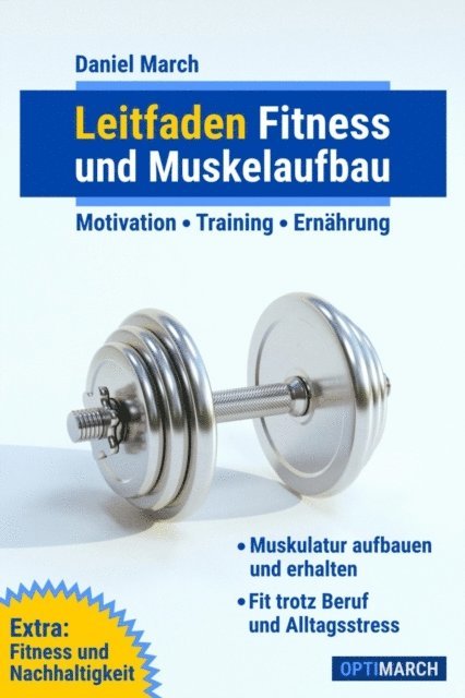 Daniel March - Leitfaden Fitness und Muskelaufbau, E-bok