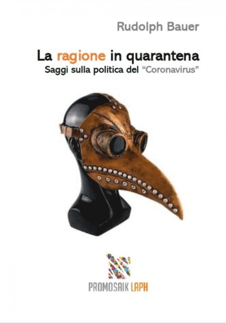 Rudolph Bauer - La ragione in quarantena, E-bok