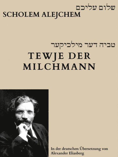 Scholem Alejchem, Chajm Guski - Tewje der Milchmann, E-bok