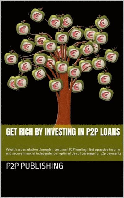 Thorsten Hawk - Get rich by investing in P2P loans, E-bok. Tillgänglighet: Lägg i varukorg