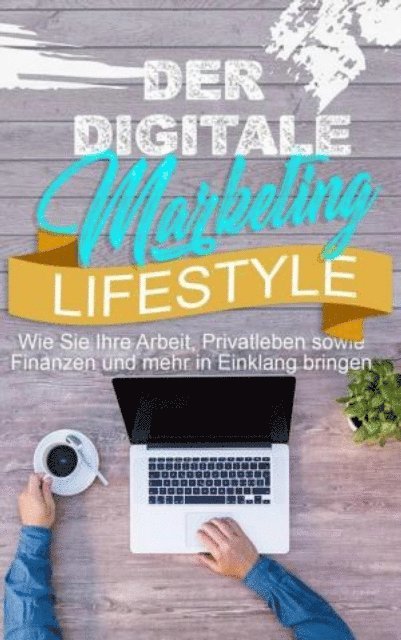 Thomas Becket - Der Digitale Marketing Lifestyle, E-bok