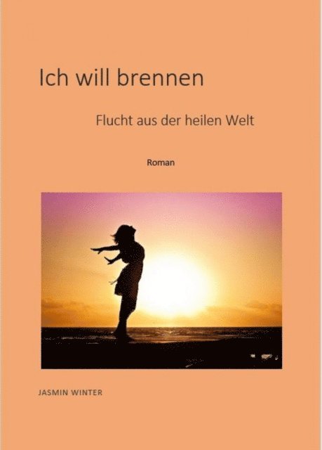 Jasmin Winter - Ich will brennen, E-bok. Tillgänglighet: Lägg i varukorg