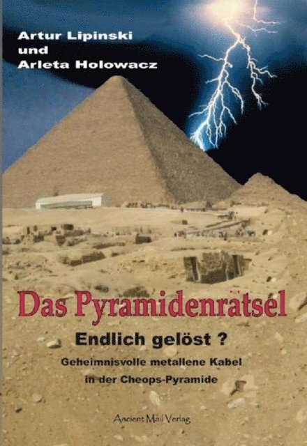 Artur Lipinski - Das Pyramidenrätsel - Endlich gelöst?, E-bok