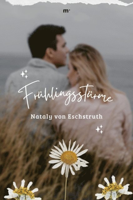 Nataly von Eschstruth, mehrbuch Verlag - Frühlingsstürme, E-bok