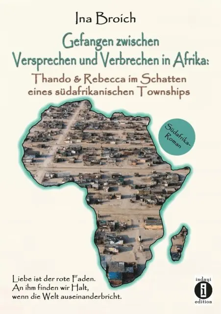 Ina Broich - Gefangen zwischen Versprechen und Verbrechen in Afrika, E-bok. Tillgänglighet: Lägg i varukorg