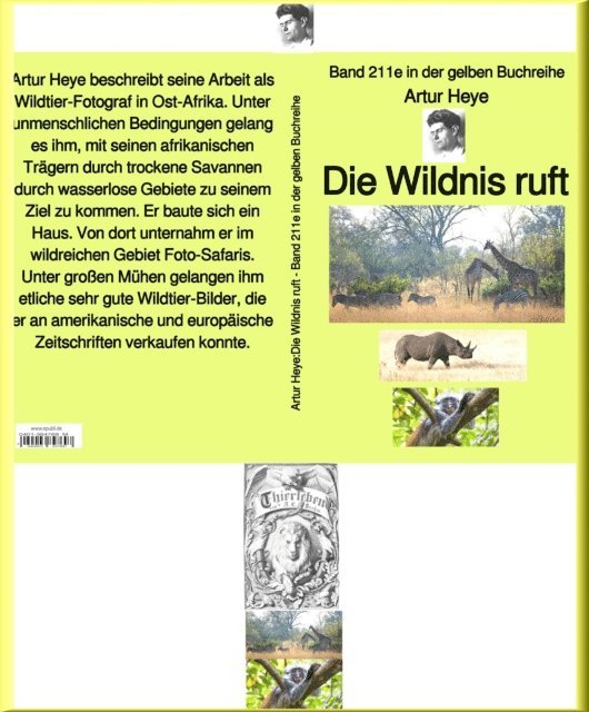 Artur Heye - Die Wildnis ruft – Wildtier-Fotograf in Ost-Afrika – Band 211e in der gelben Buchreihe – bei Jürgen Ruszkowski, E-bok