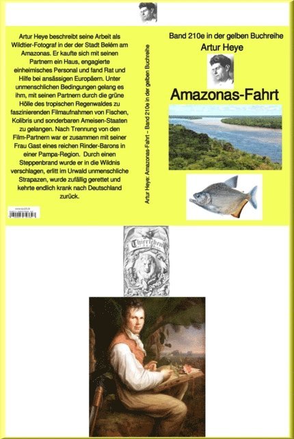 Artur Heye - Amazonas-Fahrt – Band 210e in der gelben Buchreihe – bei Jürgen Ruszkowski, E-bok