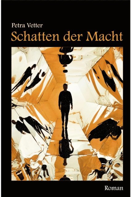 Petra Vetter - Schatten der Macht, E-bok