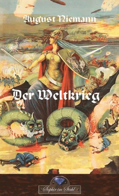 August Niemann - Weltkrieg, E-bok