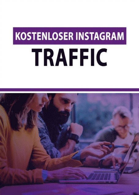 Benedikt Engels - Kostenloser Instagram Traffic, E-bok