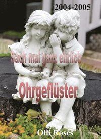 Sach mal ganz ehrlich und OhrgeflÃ¼ster