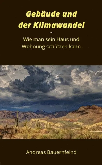 Andreas Bauernfeind - Gebäude und der Klimawandel, E-bok. Tillgänglighet: Lägg i varukorg