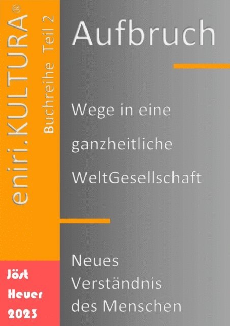Andreas Heuer, Bernd Walter Jost - Aufbruch, E-bok