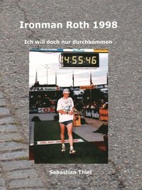 Ironman Roth 1998
