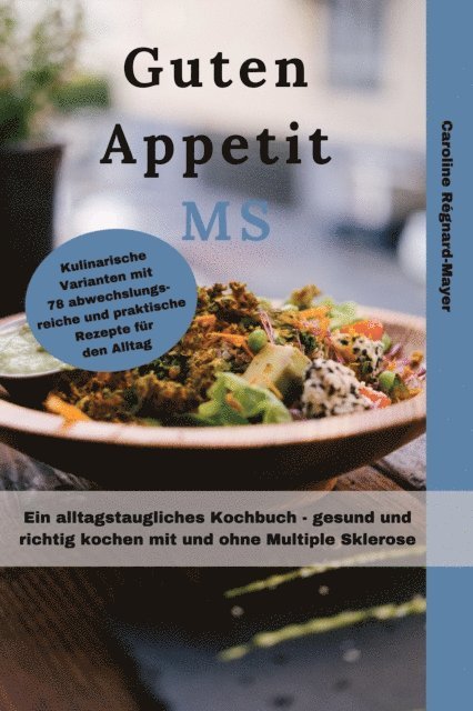 Caroline Regnard-Mayer - Guten Appetit MS, E-bok