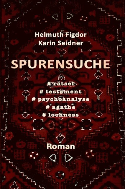 Karin Seidner, Helmuth Figdor - SPURENSUCHE, E-bok
