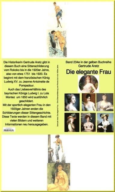 Gertrude Aretz - Die elegante Frau – Eine Sittenschilderung vom Rokoko bis in die 1920er Jahre  –   bei Jürgen Ruszkowski, E-bok