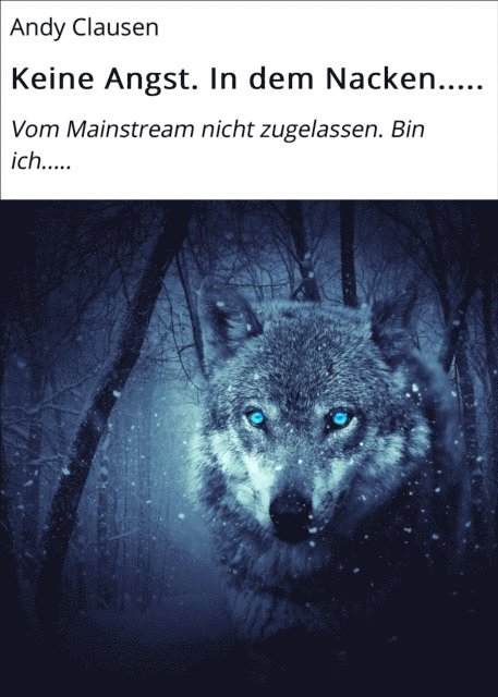 Andy Clausen - Keine Angst. In dem Nacken....., E-bok
