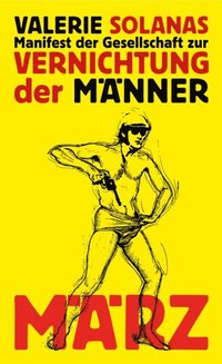 Manifest der Gesellschaft zur Vernichtung der Mÿnner