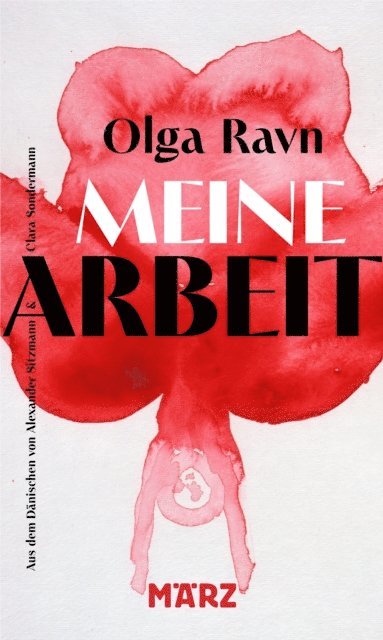 Olga Ravn - Meine Arbeit, E-bok