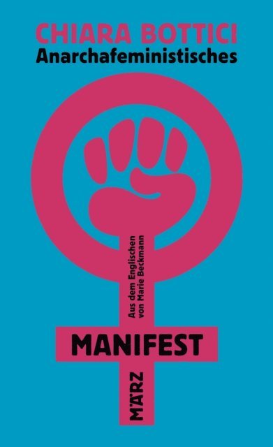 Chiara Bottici - Anarchafeministisches Manifest, E-bok