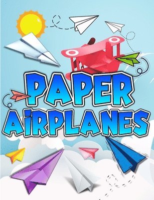 Art Books - Paper Airplanes Book, Häftad. Tillgänglighet: Lägg i varukorg