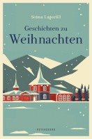Selma Lagerlöf - Geschichten zu Weihnachten, Inbunden