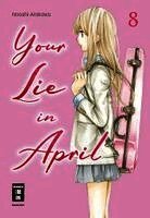 Naoshi Arakawa - Your Lie in April 08, Häftad