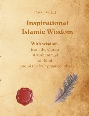 Pinar Akdag - Inspirational Islamic Wisdom, Häftad. Tillgänglighet: Lägg i varukorg