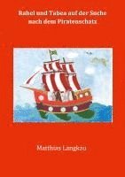 Matthias Langkau - Rahel und Tabea auf der Suche nach dem Piratenschatz, Häftad. Tillgänglighet: Lägg i varukorg