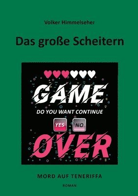 Volker Himmelseher - große Scheitern, Häftad
