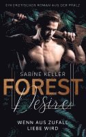Sabine Keller - Forest Desire, Häftad