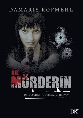 Damaris Kofmehl - Mörderin, Häftad. Tillgänglighet: Lägg i varukorg