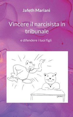 Jafeth Mariani - Vincere il narcisista in tribunale, Häftad. Tillgänglighet: Lägg i varukorg