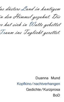 Duanna Mund - Kopfkino, Häftad