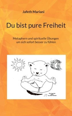Jafeth Mariani - Du bist pure Freiheit, Häftad. Tillgänglighet: Lägg i varukorg