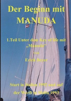Erich Beyer - Beginn mit Manuda, Häftad. Tillgänglighet: Lägg i varukorg