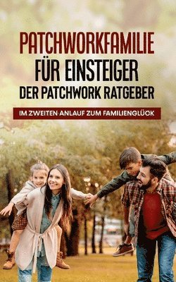 Lena Hafermann - Patchworkfamilie für Einsteiger - Der Patchwork Ratgeber, Häftad. Tillgänglighet: Lägg i varukorg