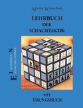 Lehrbuch der Schachtaktik mit UEbungsbuch