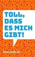 Frau Schüler - Toll, dass es mich gibt!, Övrigt