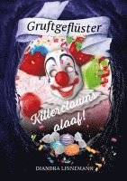 Diandra Linnemann - Killerclowns alaaf!, Häftad. Tillgänglighet: Lägg i varukorg
