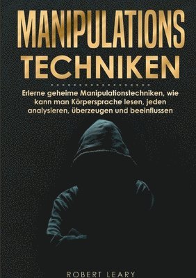 Robert Leary - Manipulationstechniken, Häftad. Tillgänglighet: Lägg i varukorg