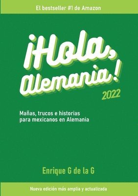 Enrique G de la G - ¡Hola, Alemania!, Häftad