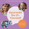 Ayurveda Do-It-Yourself