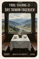 Yang Shuang-Zi - Das Taiwan-Tagebuch, Inbunden. Tillgänglighet: Lägg i varukorg