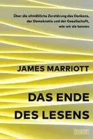 James Marriott - Das Ende des Lesens, Inbunden. Tillgänglighet: Lägg i varukorg