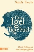 Sarah Sands - Das Igel-Tagebuch, Häftad