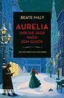 Beate Maly - Aurelia und die Jagd nach dem Glück, Häftad. Tillgänglighet: Lägg i varukorg
