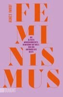 Agnes Imhof - Feminismus - Die älteste Menschenrechtsbewegung der Welt, Häftad